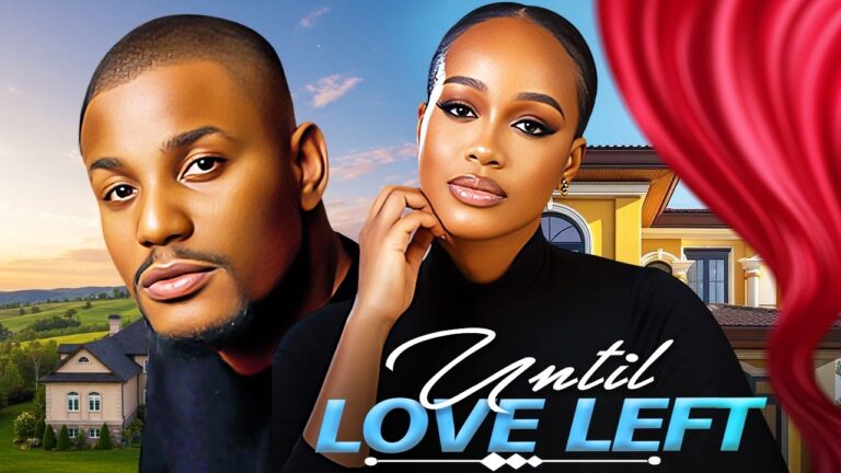 Download Movie: Until love Left [Full Movie]