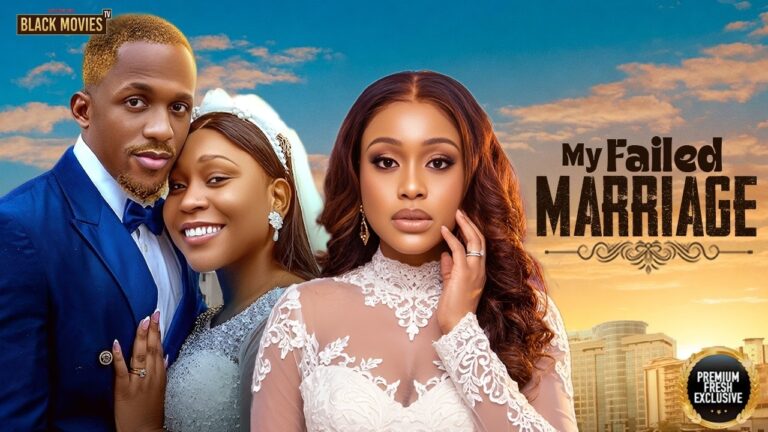 Download Movie: Failed marriage [Full Movie]