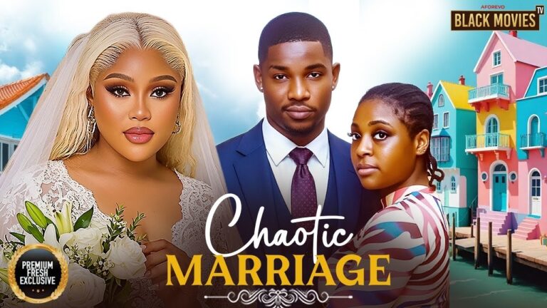 Download Movie: Chaotic marriage [Full Movie]