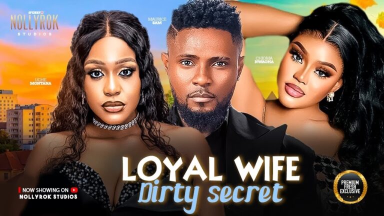 Download Movie: Loyal wife dirty secret [Full Movie]
