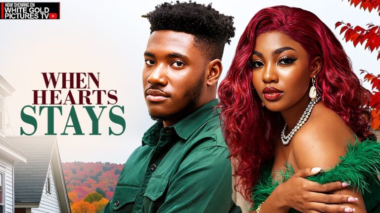 Download Movie: When hearts stays [Full Movie]