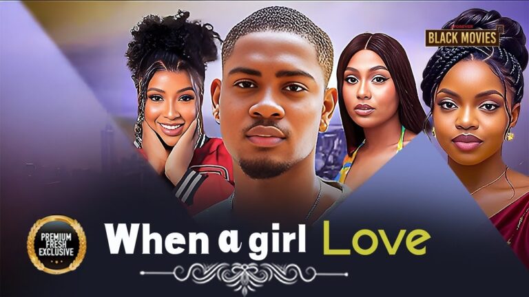 Download Movie: When a girl love [Full Movie]