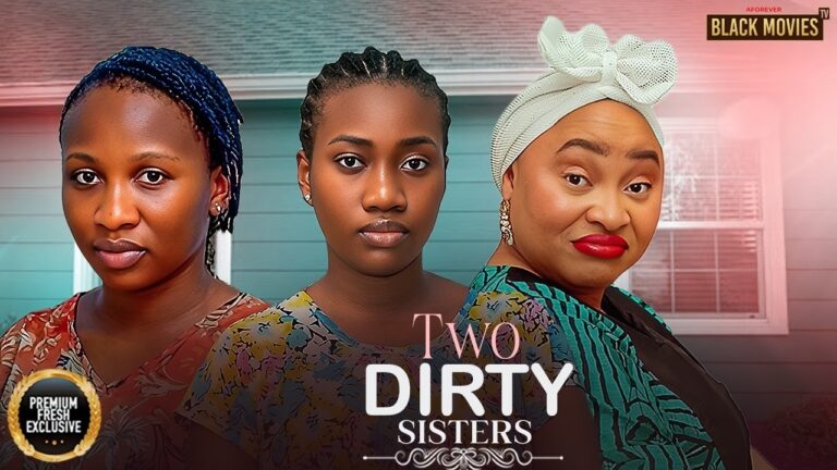 Download Movie: Two dirty sisters [Full Movie]