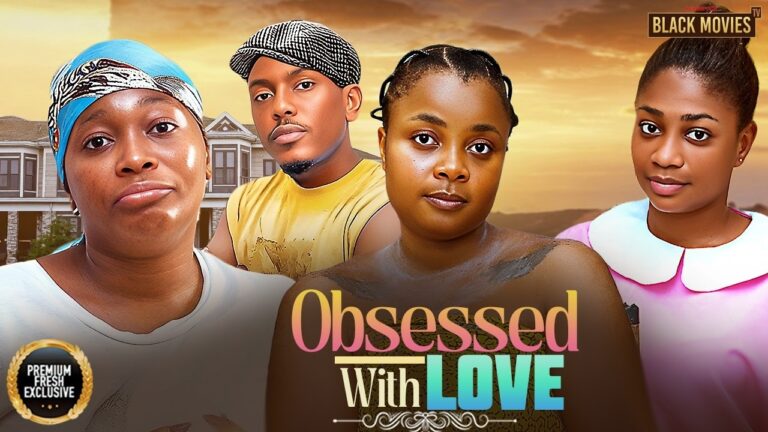 Download Movie: Obsessed with love [Full Movie]