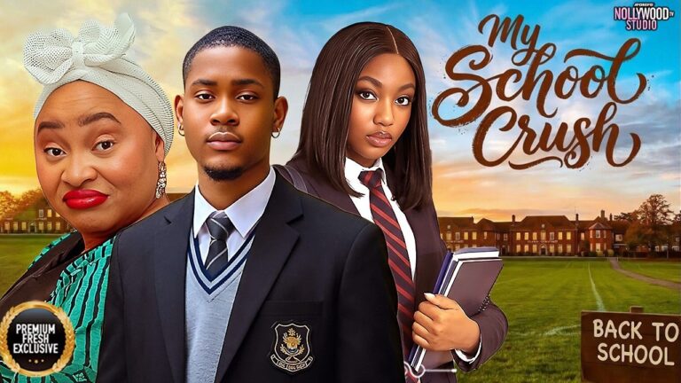 Download Movie: My school crush [Full Movie]