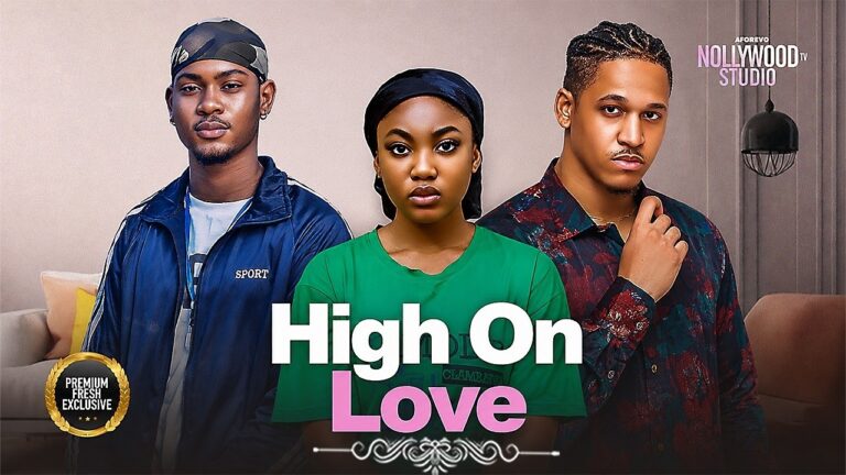 Download Movie: High on love [Full Movie]