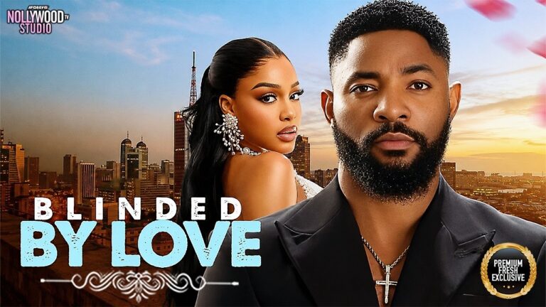 Download Movie: Blinded by love [Full Movie]