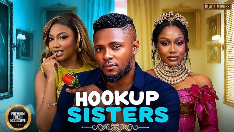 Download Movie: Hook up sisters [Full Movie]