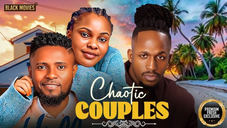 Download Movie: Chaotic couples [Full Movie]