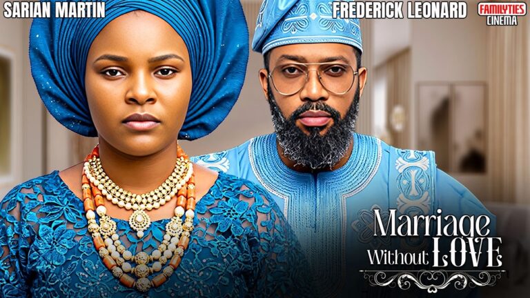 Download Movie: Marriage without love [Full Movie]