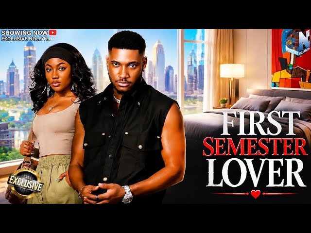 Download Movie: First semester lover [Full Movie]